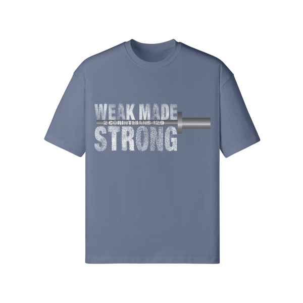 Weak Made Strong