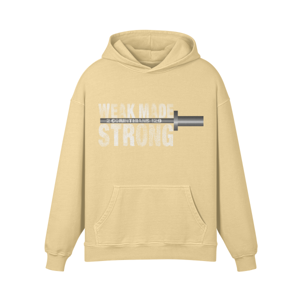 Weak made Strong Hoodie